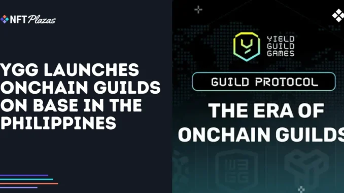 YGG Launches Onchain Guilds on Coinbase's Base Network YGG Launches Onchain Guilds on Coinbase's Base Network