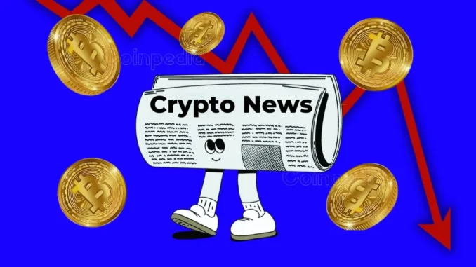 Crypto Live News Today : 17th Feb Coinpedia - Fintech & Cryptocurreny News Media