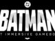 Immersive Gamebox teams with Warner Bros. to create Batman game at interactive venues