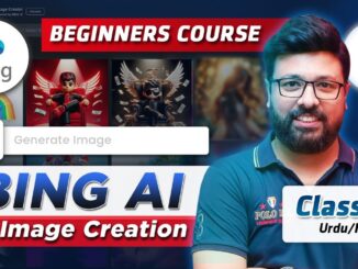 Bing AI Image Creator | Class 6 | AI Beginners Course | Urdu/Hindi