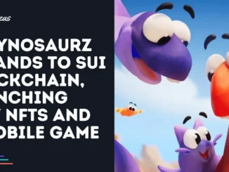 Claynosaurz Expands to Sui, Launching New NFTs and a Mobile Game