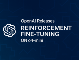 OpenAI Releases Reinforcement Fine-Tuning (RFT) on o4-mini: A Step Forward in Custom Model Optimization
