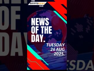 The crypto news hub is live.Top headlines for August 26, 2025.