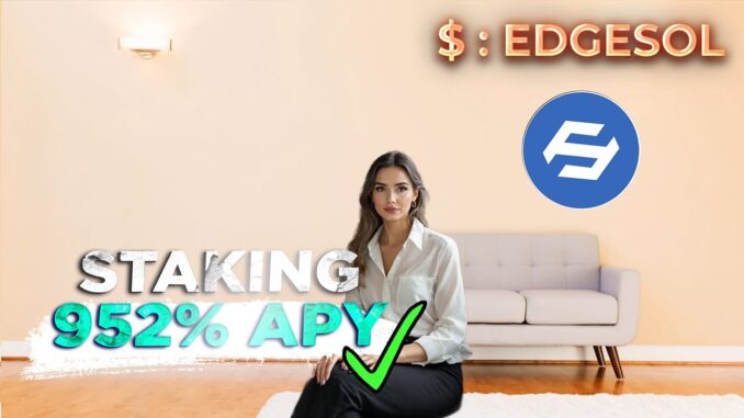 Crypto Guide 2025 : 962% ROI Through $EDGEVANA Staking & Farming in the Bull Market