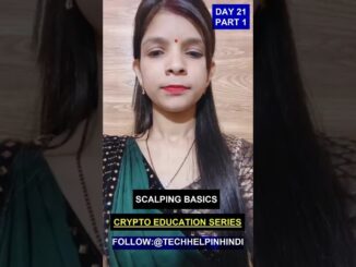 Scalping Basics Explained in Hindi | Crypto & Stock Trading Guide day 21 part 1