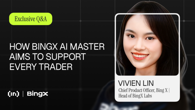 Vivien Lin on Building BingX AI Master and Where AI in Trading Is Headed