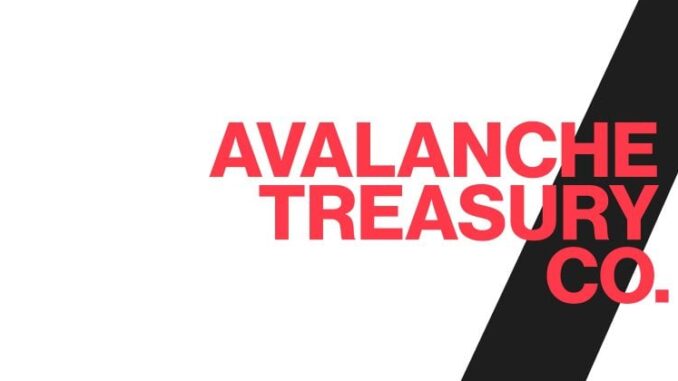 Avalanche Foundation-backed treasury firm to go public through $675 million Avalanche Foundation-backed treasury firm to go public through $675 million merger deal, targeting $1 billion AVAX buy
