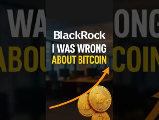 Blackrock - I was wrong about BITCOIN