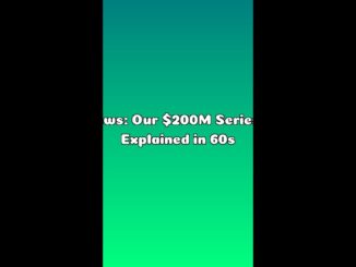 AI News: Our $200M Series C — Explained in 60s