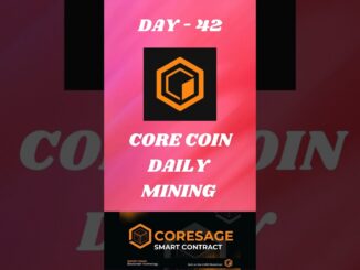 CORESAGE | CORE POTENTIAL | WEB3 & DEFI PROJECT | CORESAGE DAILY MINING |  DAY - 42 #trending