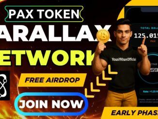 New Crypto Airdrop | Parallax Network New Mining App | Pax Token join early phase | Yousif khan
