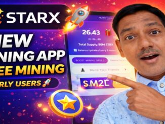 👉 New Mining App StarX 🚀 Free Mining Start | Full Guide + Listing Update