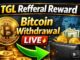 TGL Mining Referral Reward Bitcoin Withdrawal Live 🔥 | Step-by-Step Full Process