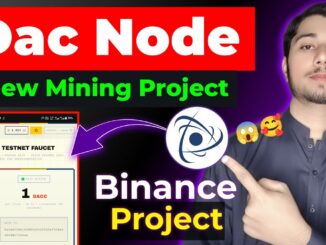 DAC Chain New Mining project | dec mining Node | New crypto airdrop | dac mining , dac airdrop