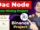 DAC Chain New Mining project | dec mining Node | New crypto airdrop | dac mining , dac airdrop