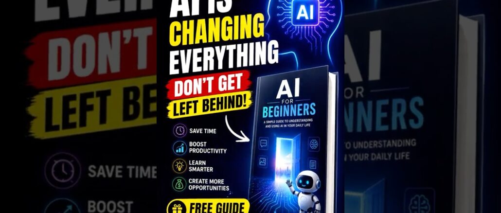 AI Is Changing EVERYTHING (Free Beginner Guide) - #shorts