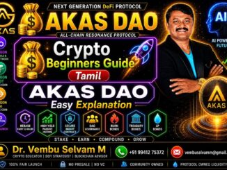 💰 Crypto Beginners Guide Tamil | AKAS DAO Easy Explanation