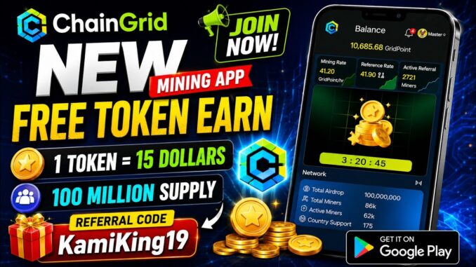 ChainGrid Mining App LIVE ✅ Free Crypto Mining 2026 | 100M Supply | Join Now