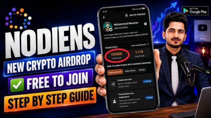 Nodiens Airdrop Free To Join Step By Step Guide | New Crypto Airdrop 2026