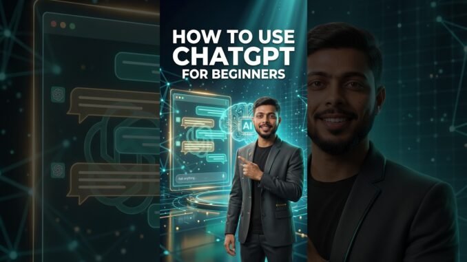 How to Use ChatGPT for Beginners in 2026 | AI Made Easy #Shorts